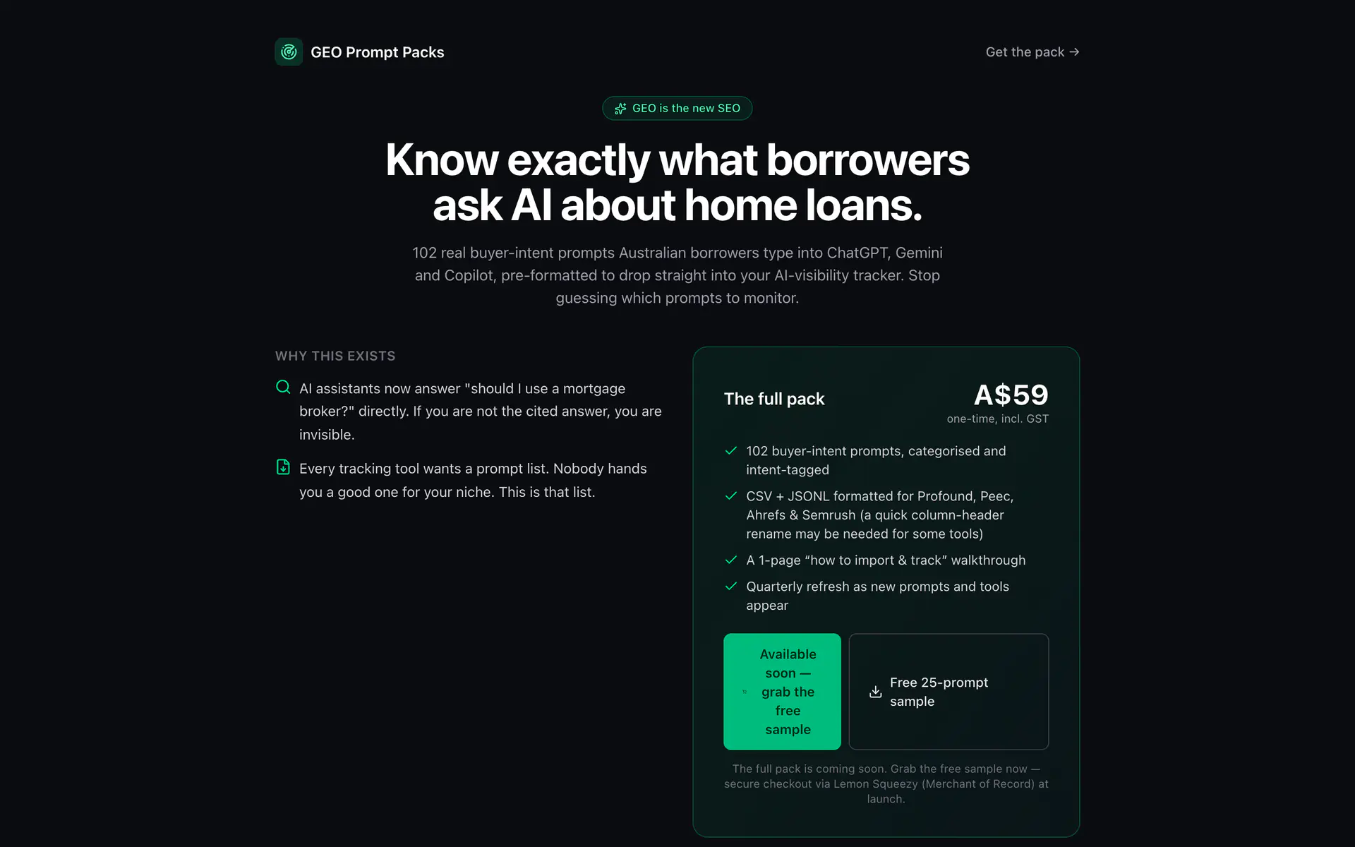 The GEO Prompt Packs landing page: know exactly what borrowers ask AI about home loans, with the full-pack contents listed beside it.